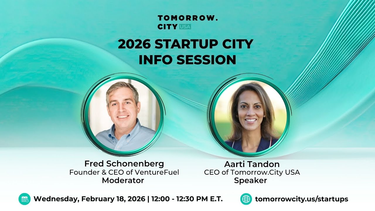 Tomorrow.City USA 2026 Startup City - Info Session