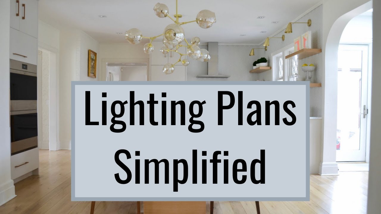 DIY Lighting Design;  Create a Lighting Plan for your Home