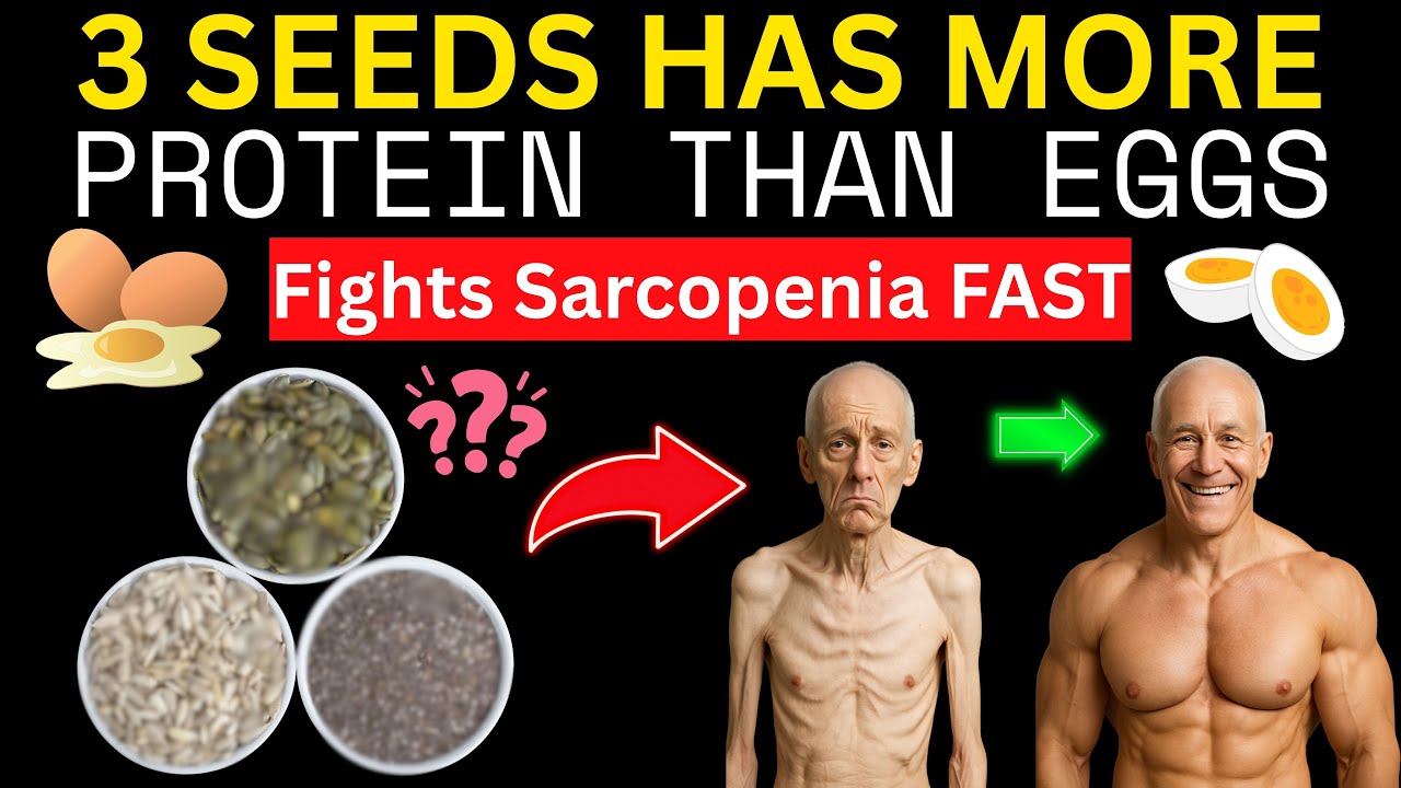This SEED Has MORE Protein Than Eggs! Fights Sarcopenia FAST | Senior Health | Elderly Health Tips