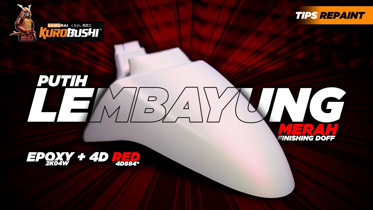 REPAINT WARNA PUTIH LEMBAYUNG MERAH DENGAN FINISHING DOFF! 4D RED 4D884*