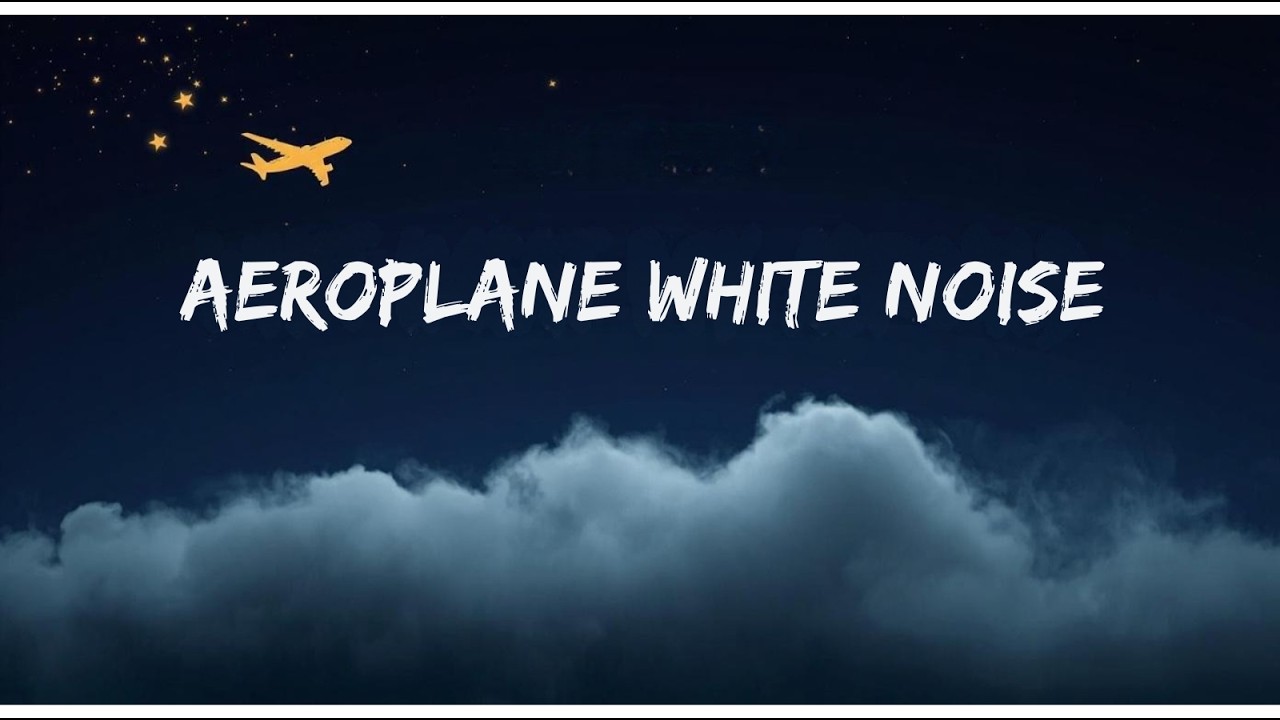Aeroplane White Noise ✈️ | Airplane Cabin Sound for Deep Sleep – Kids & Adults