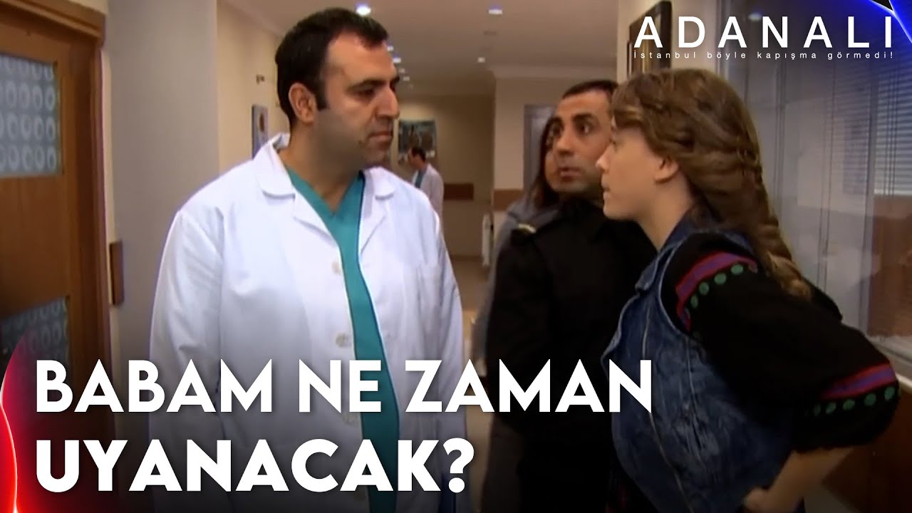 Babam daha ne kadar uyuyacak böyle? - Adanalı 45. Bölüm