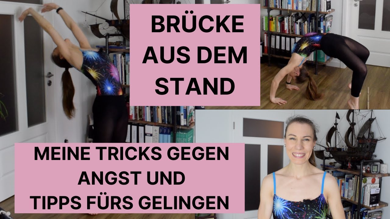 Brücke aus dem Stand lernen in 10 Minuten - Meine Tipps und Tricks