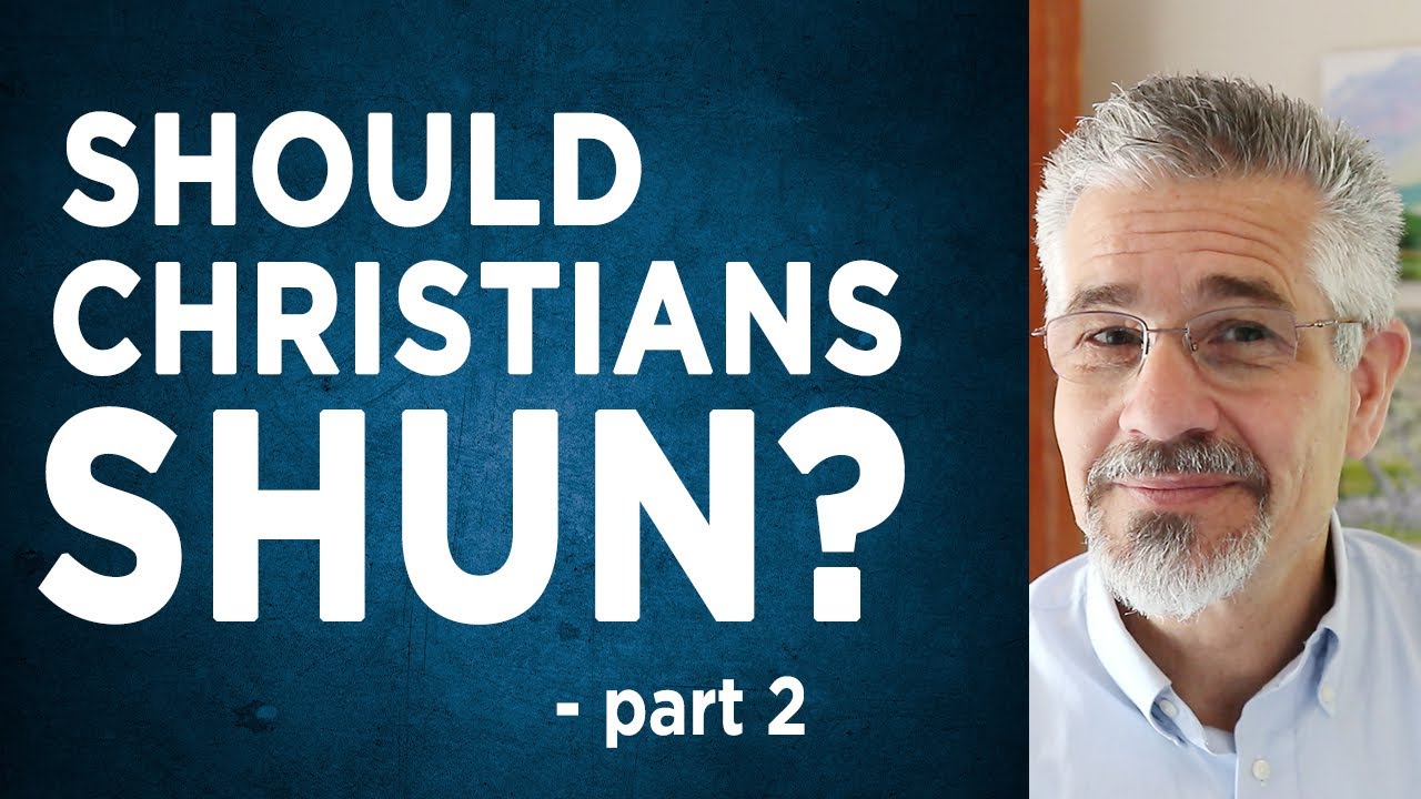 Are There People Whom Christians Should Shun? Part 2 | Little Lessons with David Servant