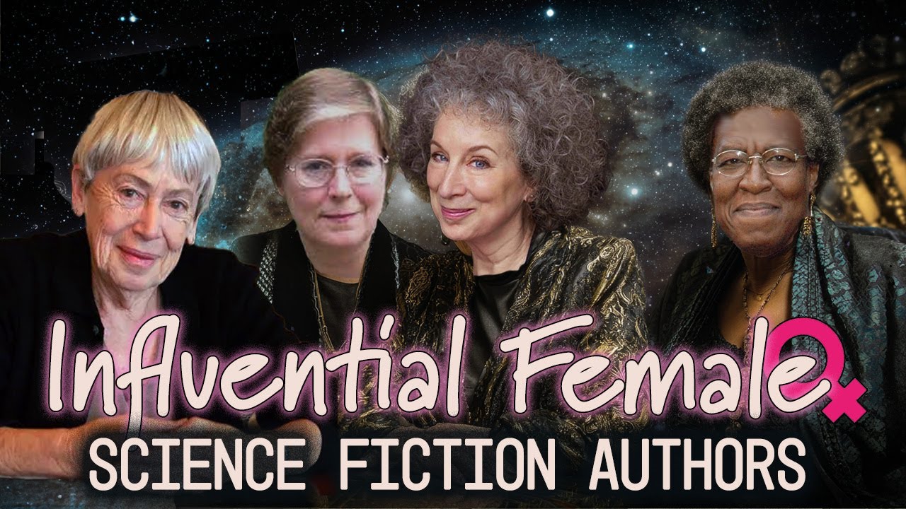Top 12 Most Influential Female Science Fiction Authors