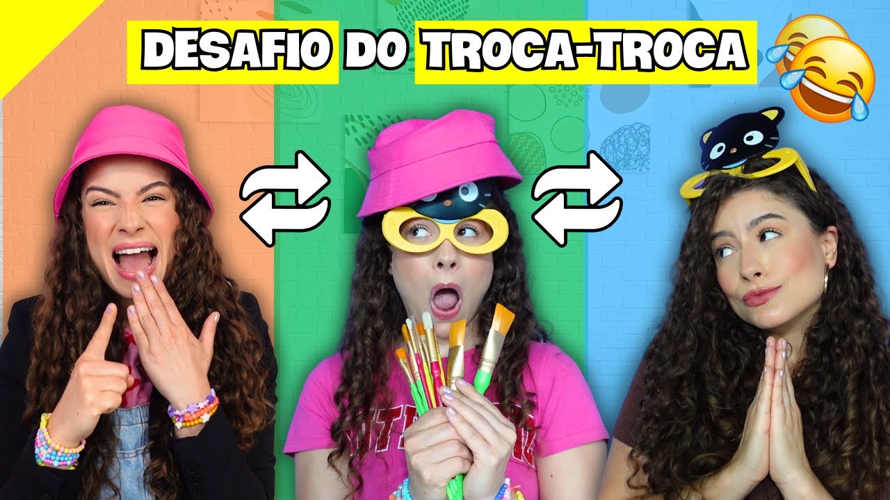 DESAFIO DO TROCA-TROCA!