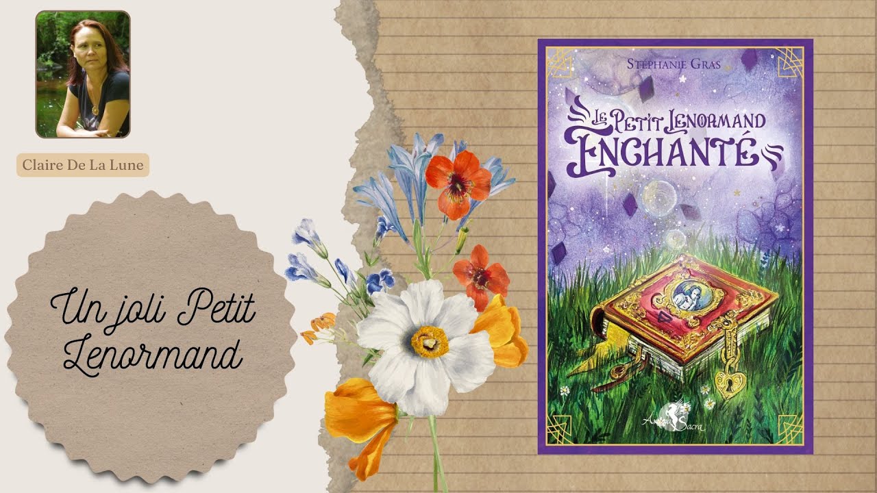 Le Petit Lenormand Enchanté ✨ (review, vidéo)