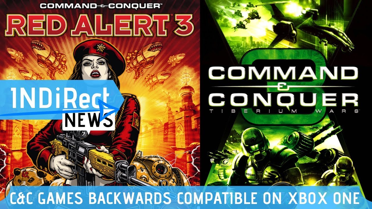 4 Command and Conquer Games Backward Compatible on Xbox One - INDiRect News