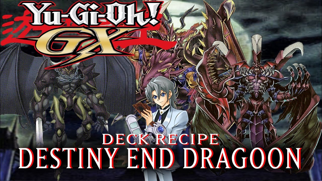 DESTINY END DRAGOON DECK - YU-GI-OH GX TAG FORCE 3 #8