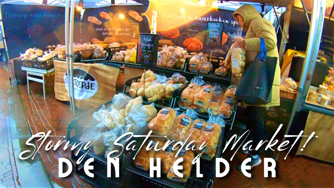 ☔️ RAIN & WIND SATURDAY MARKET DEN HELDER NORTH HOLLAND | MARKETS IN THE NETHERLANDS | 4K Video