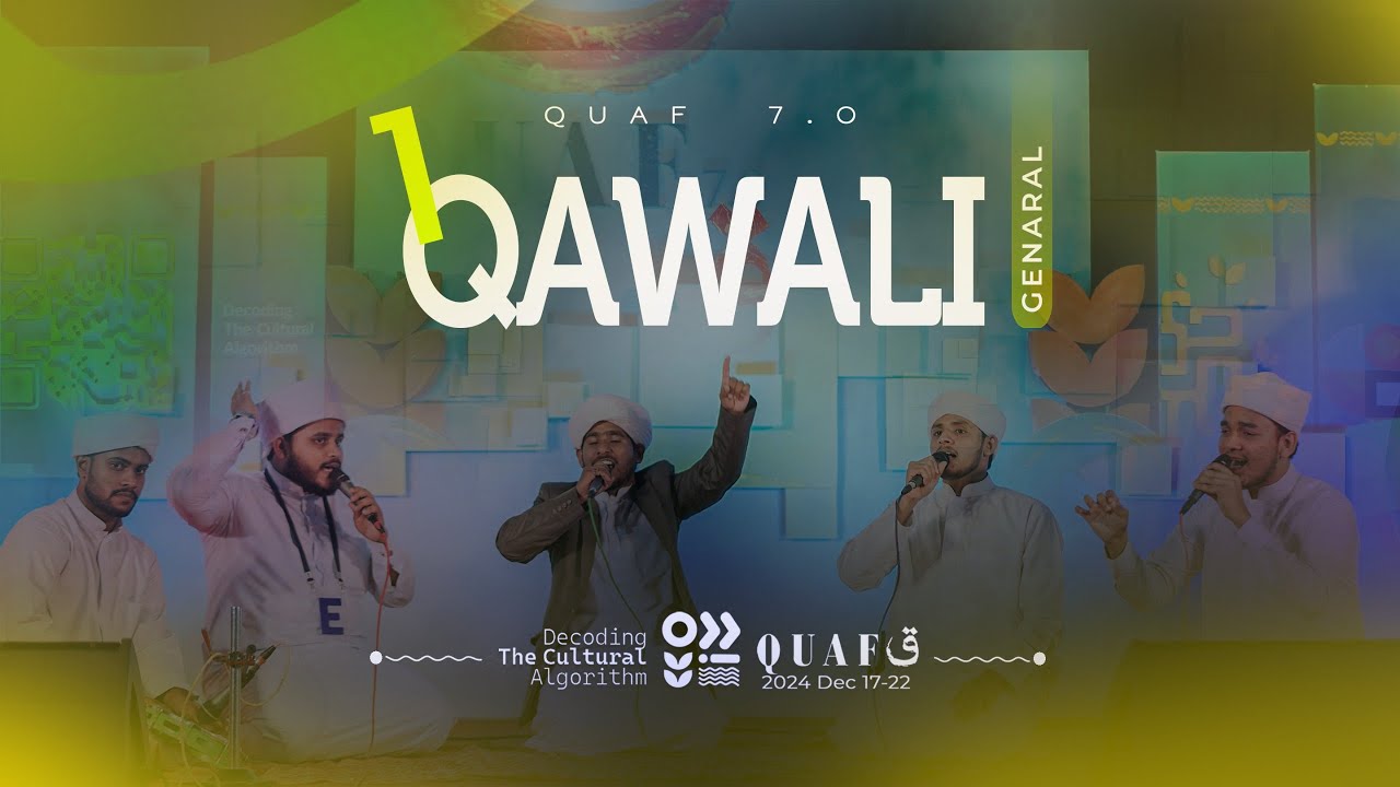 QAWALI | QUAF 7.0 | IHYAUSSUNNAH MARKAZ