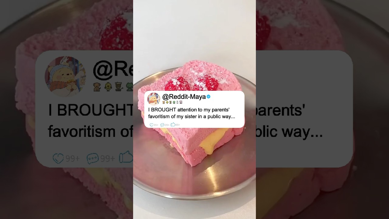 I BROUGHT attention to my parents' favoritism of my sister in a public way..#stories #reddit #story