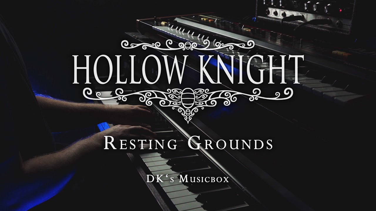 Hollow Knight - Resting Grounds (DK's Musicbox Cover)