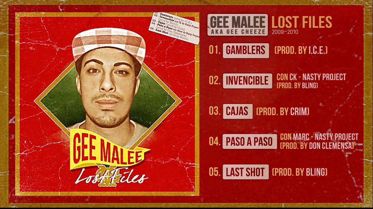 GEE MALEE - LOST FILES (2008-2010) - [Trabajo Completo]