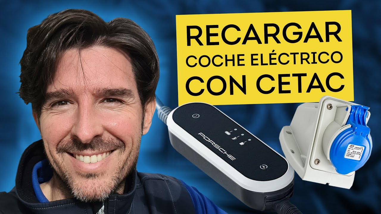 Cómo instalar CETAC 32 A para CARGAR coche ELÉCTRICO