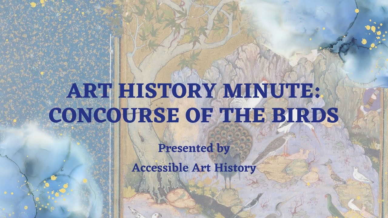 Art History Minute: Concourse of Birds || Islamic Manuscript