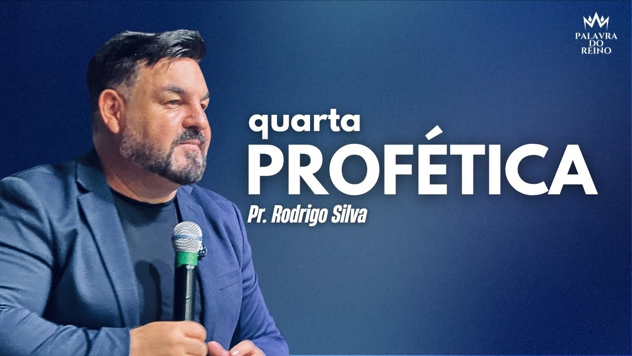 QUARTA PROFÉTICA | IGREJA PALAVRA DO REINO | AO VIVO