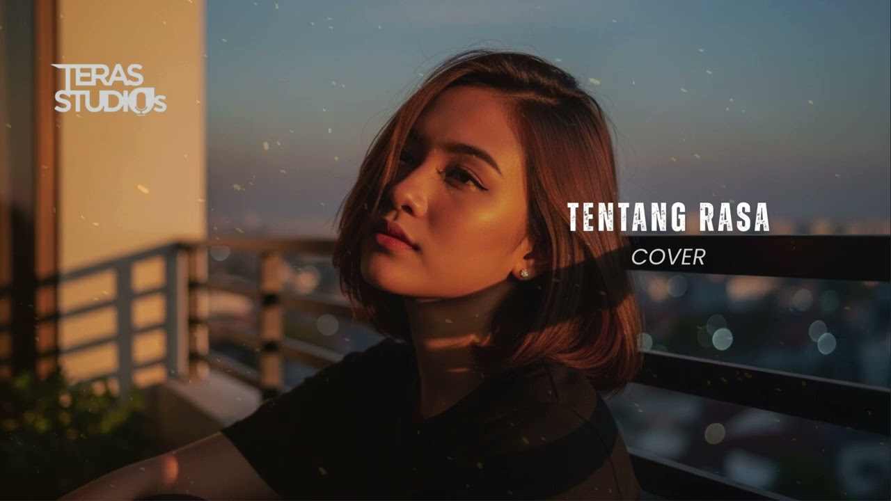 TENTANG RASA - ASTRID | COVER BY TERAS STUDIOS