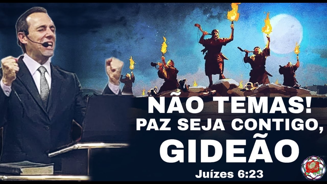 NÃO TEMAS! PAZ SEJA CONTIGO, GIDEÃO! - JUÍZES 6:23