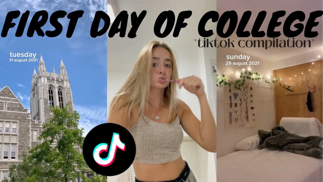 FIRST DAY OF COLLEGE tiktok compilation