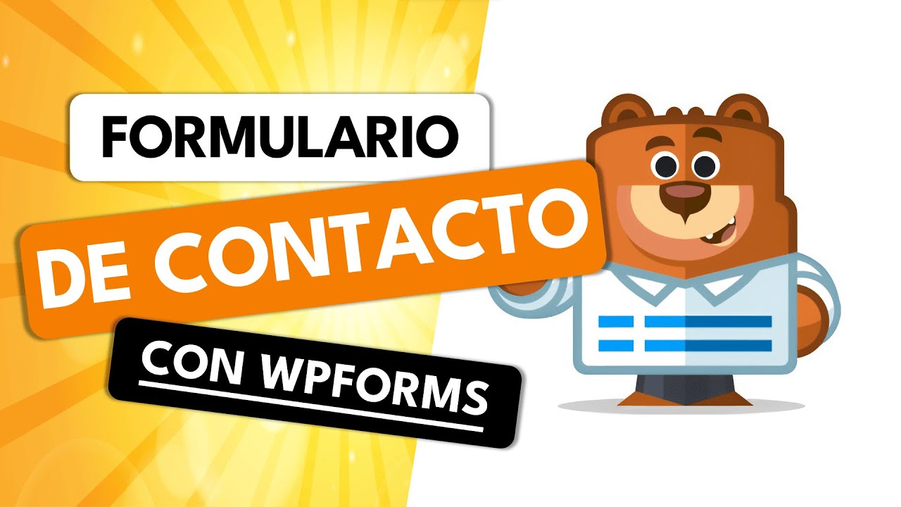 Cómo crear un Formulario de Contacto en WordPress ATRACTIVO y PROFESIONAL ✅ Con WPForms