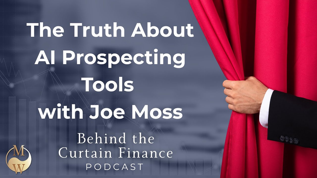 The Truth About AI Prospecting Tools with Joe Moss (Ep. 16)