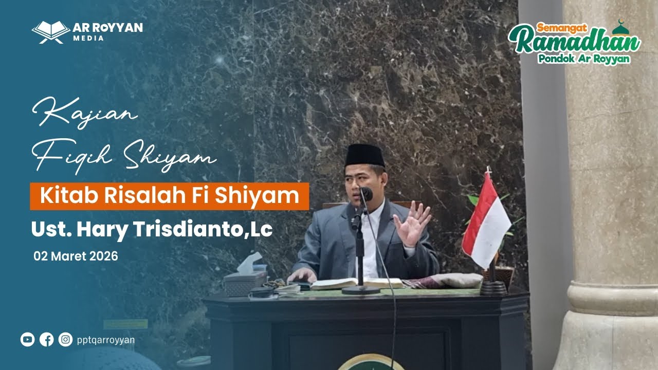 🎥 Live Kajian Kitab Risalah Fi Shiyam Eps.4 | Ust. Hary Trisdianto,Lc