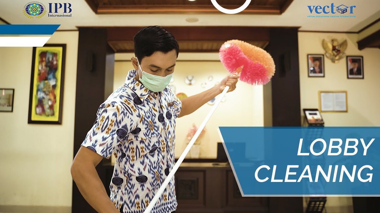 Accomodation Knowledge - Lobby Cleaning