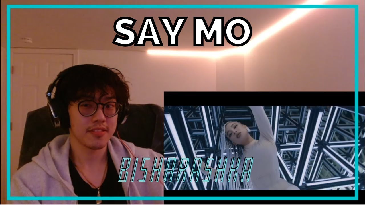 Say Mo - BISHARASHKA Reaction 「TMF (AAA)」