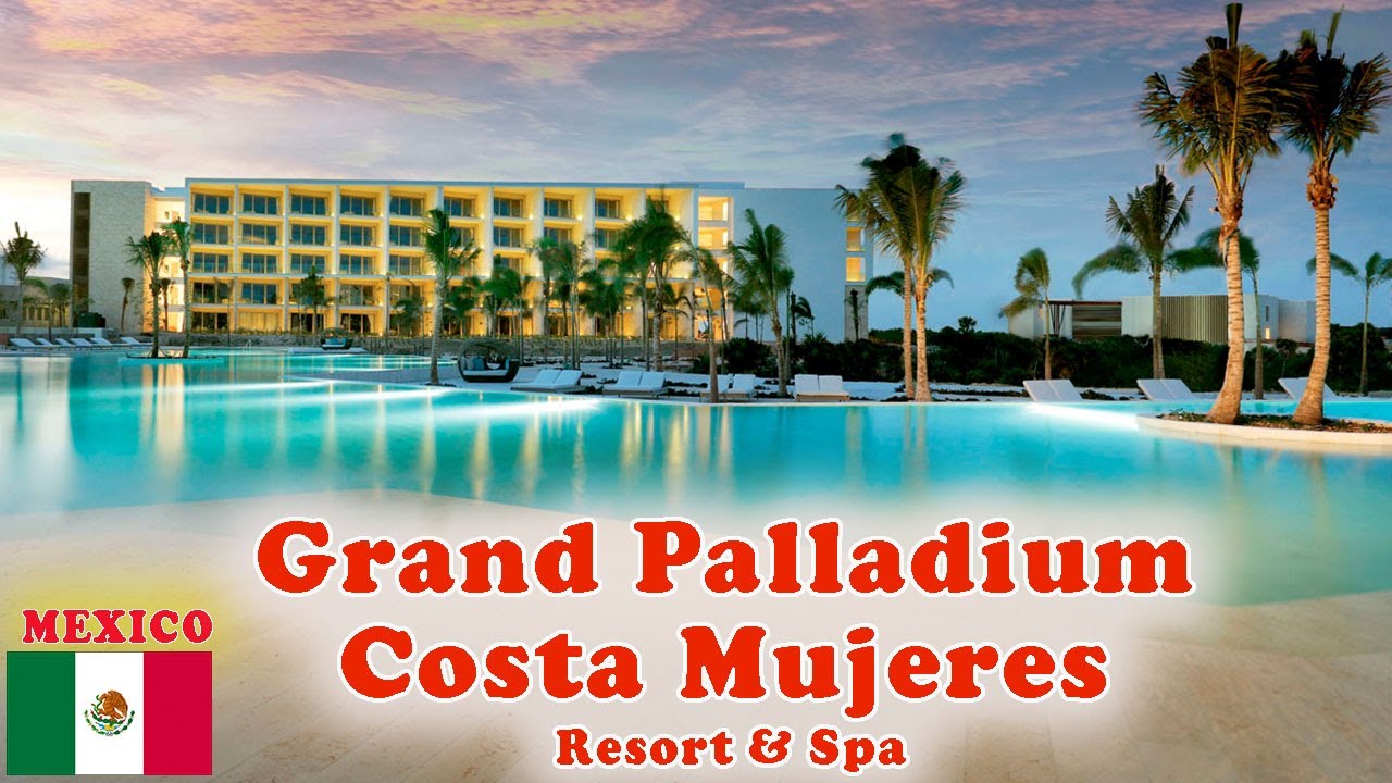 GRAND PALLADIUM COSTA MUJERES 🔰A True Taste of Paradise in the Caribbean