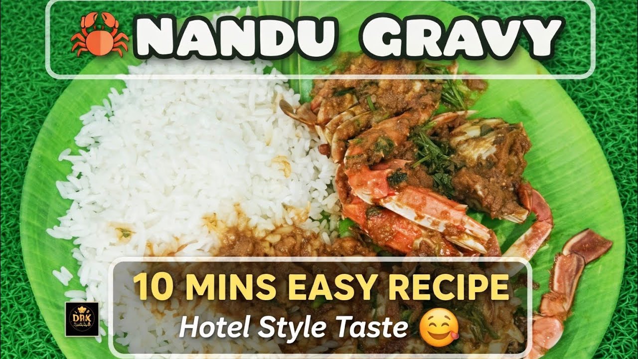 🦀 Nandu Gravy 😋 | Hotel Style Easy Recipe | Veetileye 10 Mins-la Ready
