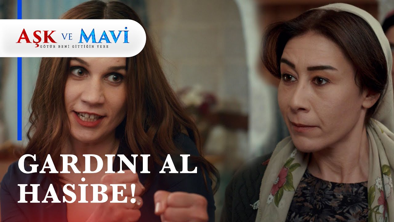 Hasibe, Safiye'yi öyle bir dövdü ki...😯 - Aşk ve Mavi 16. Bölüm