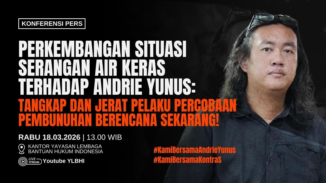Perkembangan Situasi Serangan Air Keras Terhadap Andrie Yunus: Tangkap Pelaku Percobaan Pembunuhan!