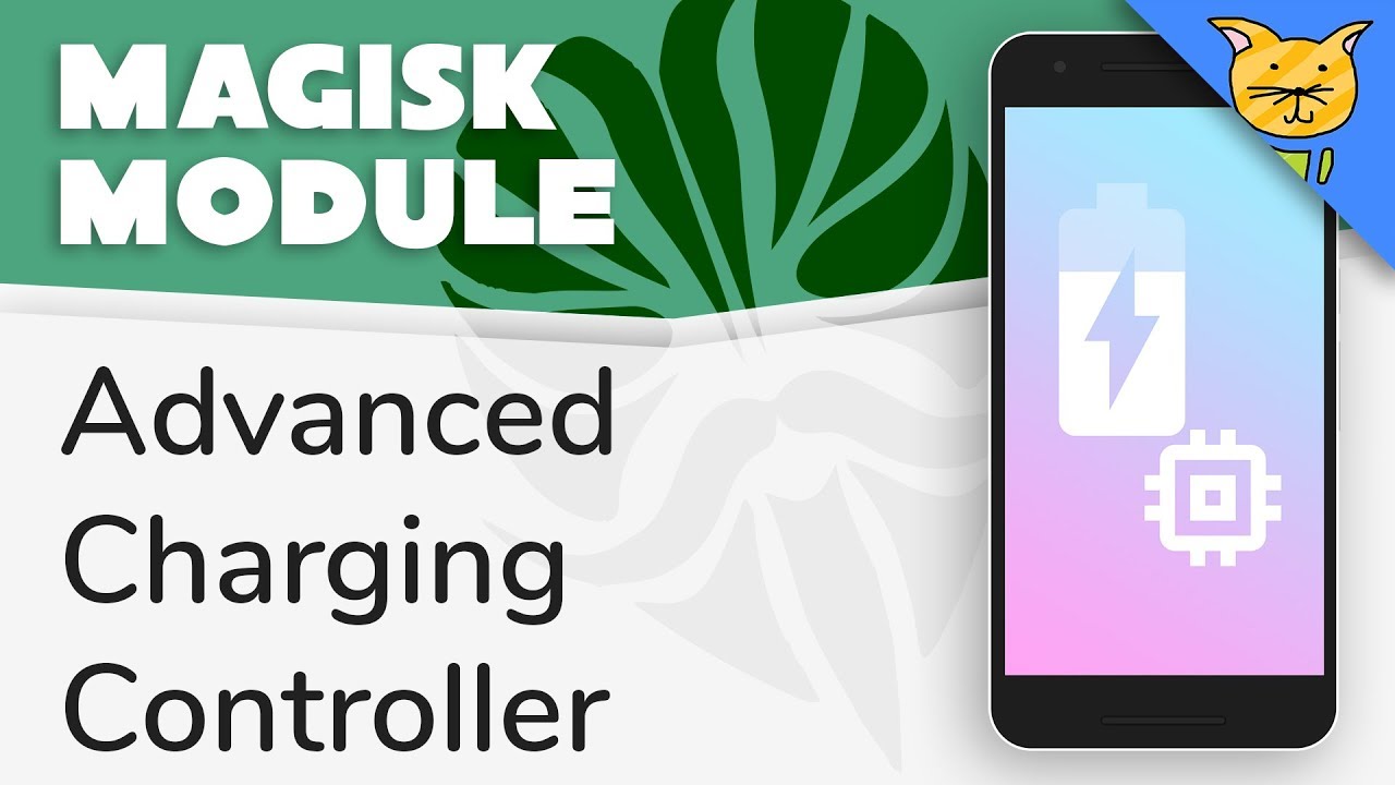 Advanced Charging Controller Overview - Magisk Module
