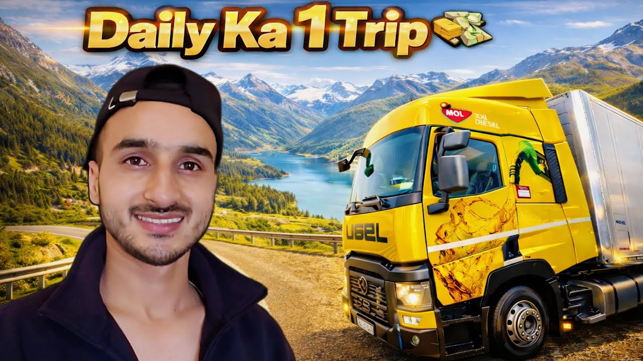 Daily Ka 1 Trip 🚛💸 | Same location No navigation 🧭