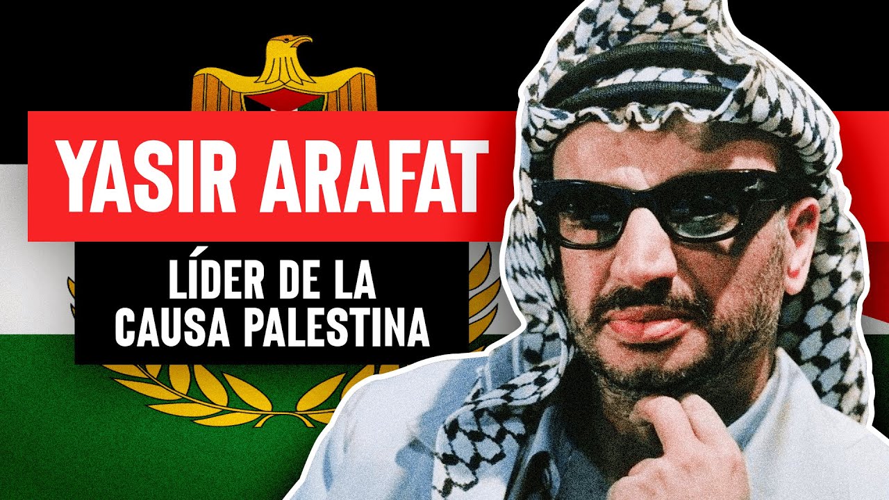 Yasir Arafat: Líder de la Resistencia Palestina
