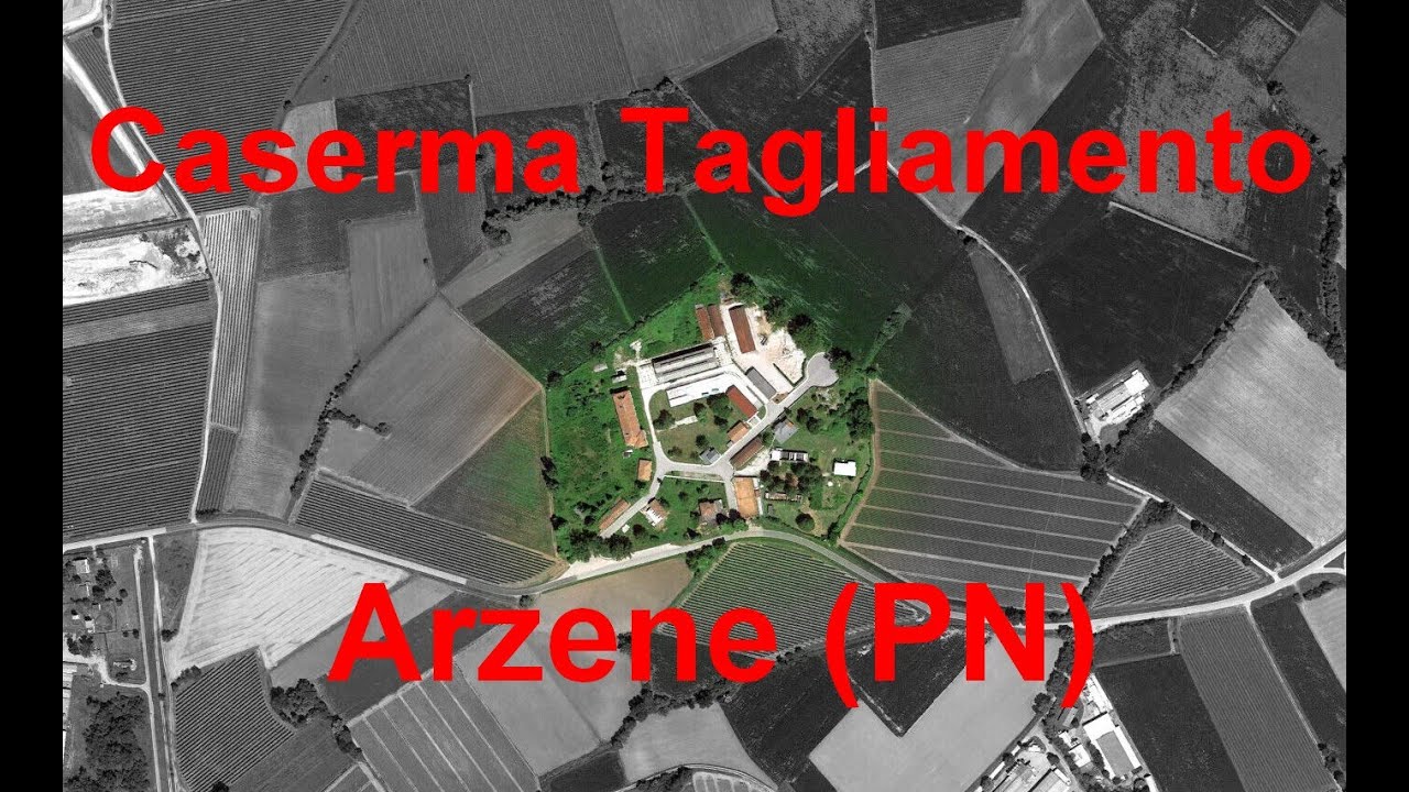 Caserma Tagliamento Arzene (PN)