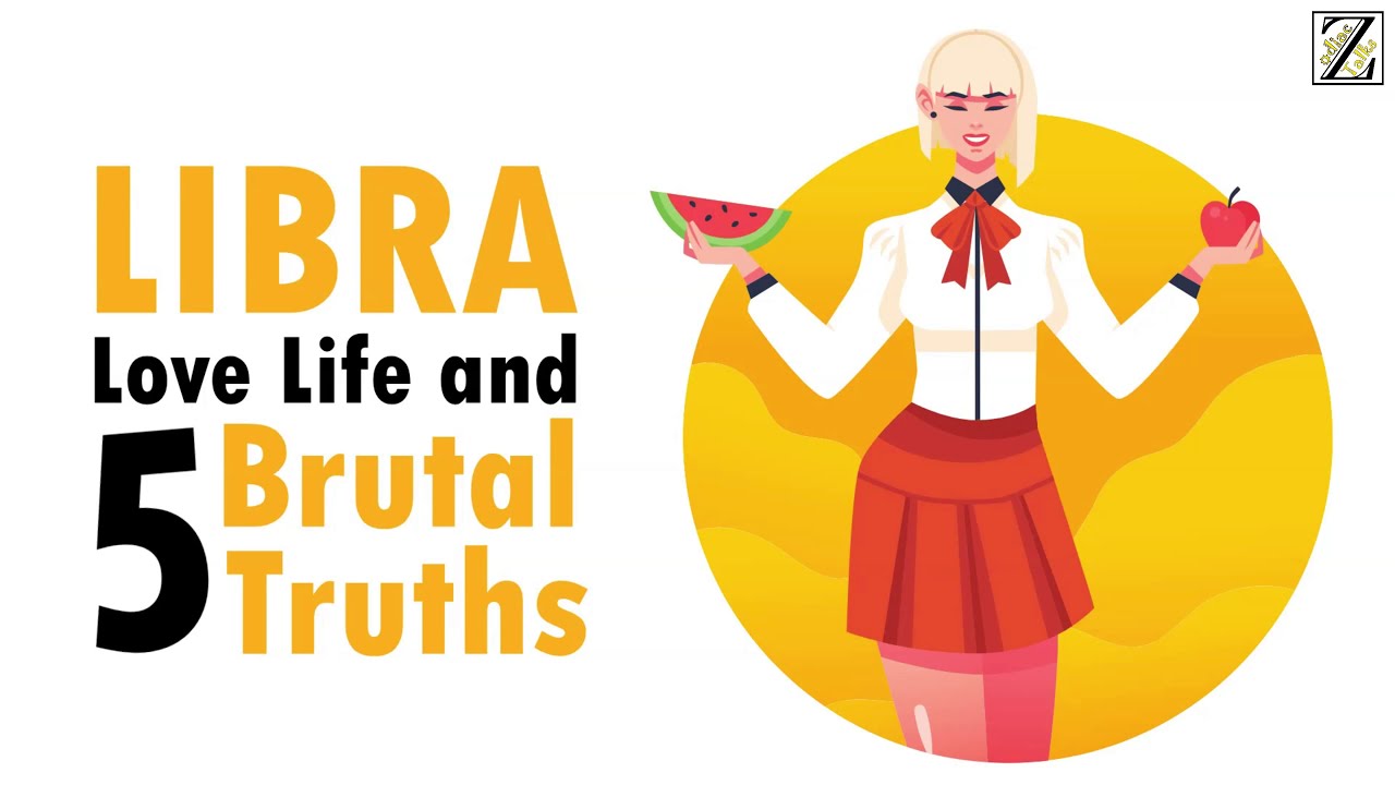 Love Life with LIBRA WOMAN & 5 BRUTAL Truths