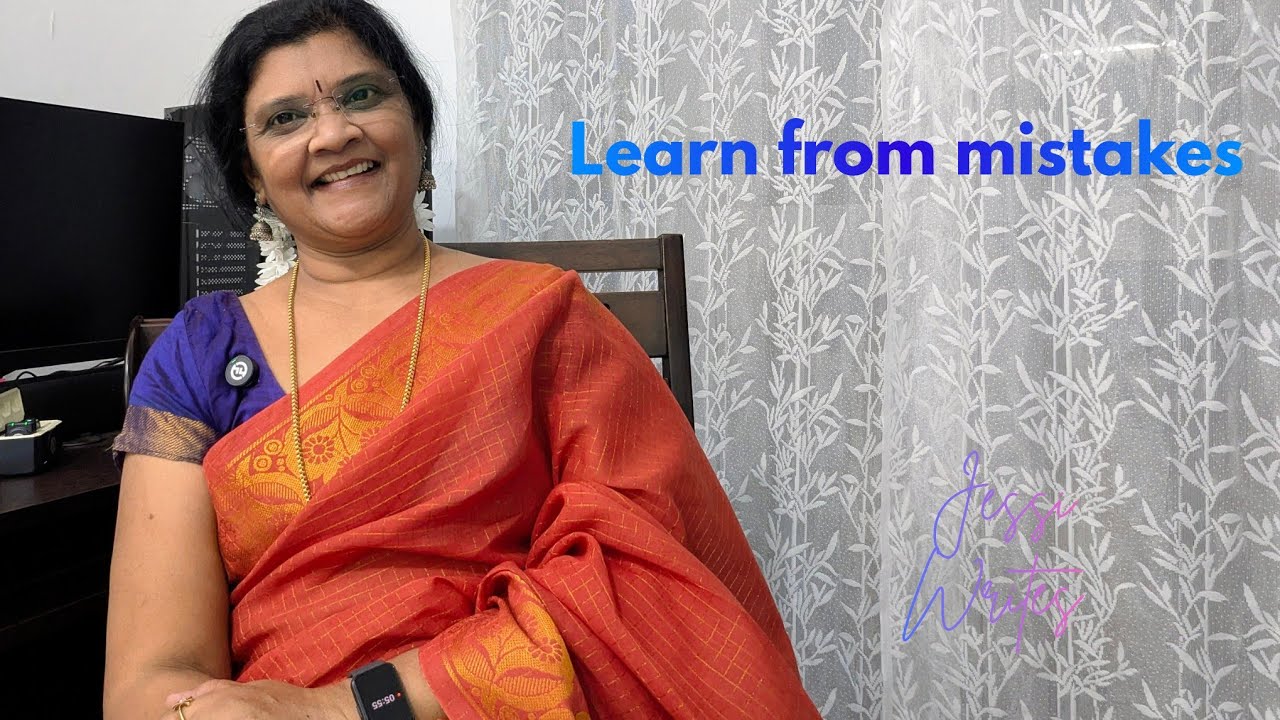Learn from mistakes      Jessica Vinolia 