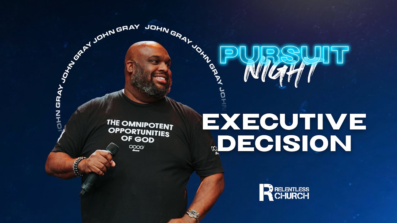 Executive Decision | John Gray