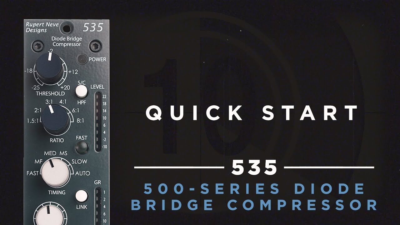 Quick Start : RND 535 500-Series Diode Bridge Compressor【日本語字幕】