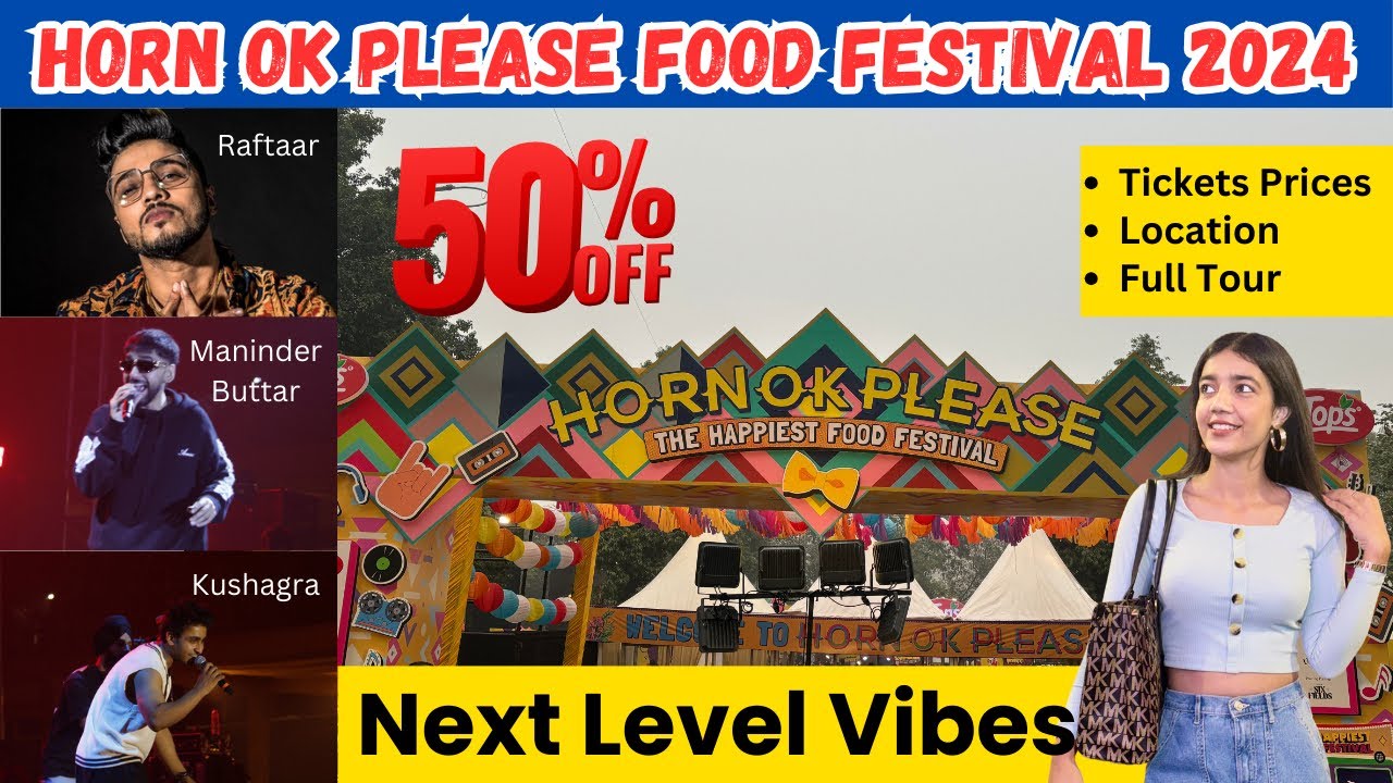 Horn ok Please|Horn Ok Please food festival|Horn Ok Please Festival 2024|Raftaar,Maninder Concert