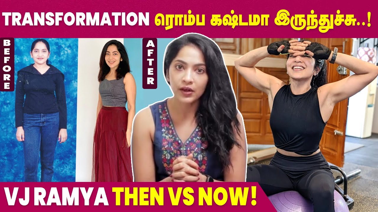 VJ Ramya's Weight Loss Transformation | Inspiring Story
