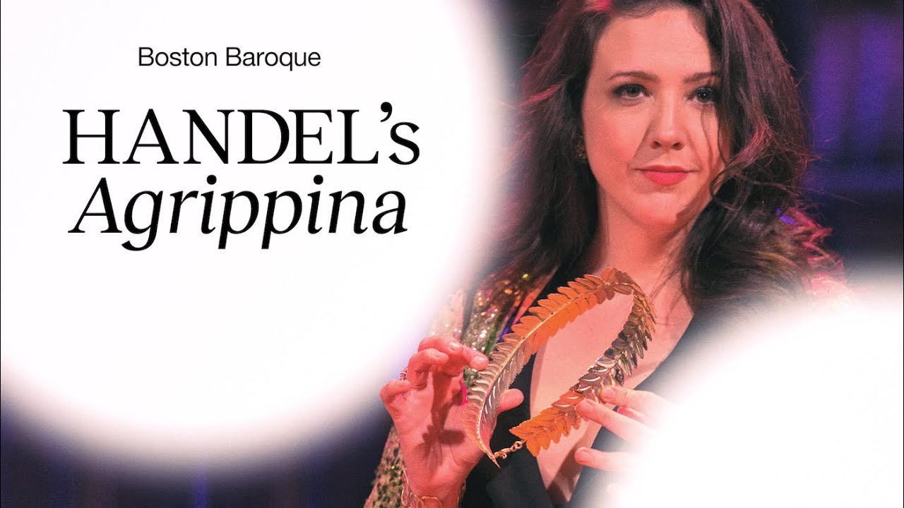 Boston Baroque — Handel's Agrippina Trailer