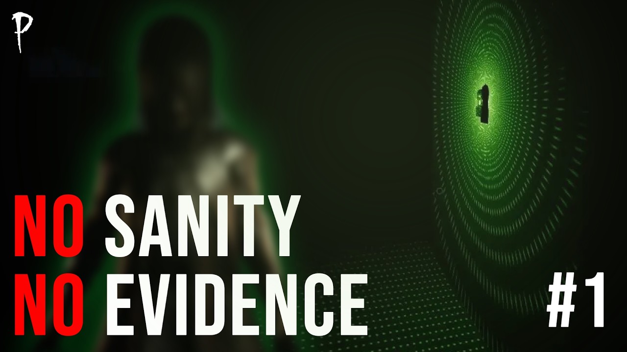 Teaching YOU No Sanity, No Evidence #1 - Phasmophobia