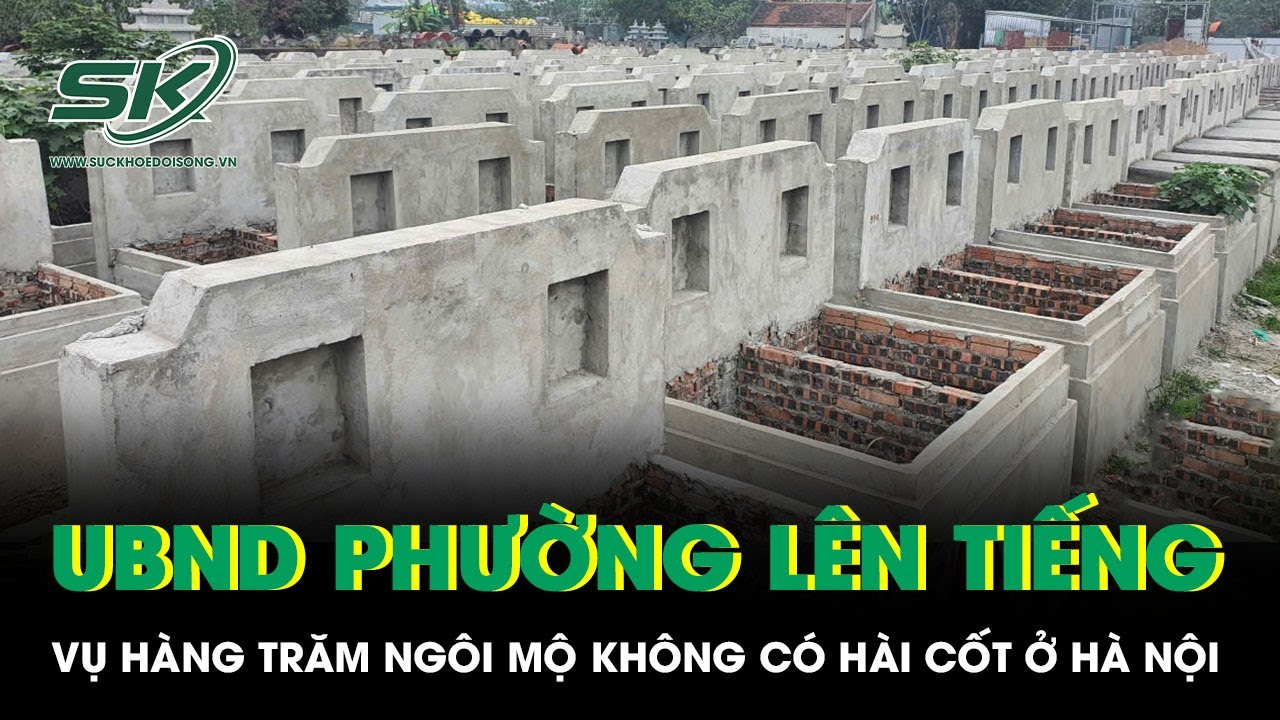 Xuất hiện hàng trăm ngôi mộ không có hài cốt trong nghĩa trang ở Hà Nội, UBND phường nói gì?