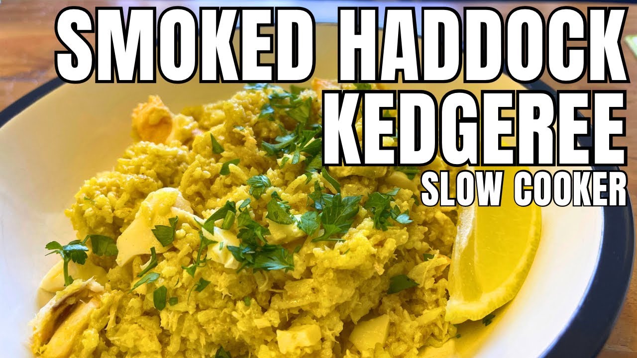 SMOKED HADDOCK KEDGEREE Slow Cooker Recipe