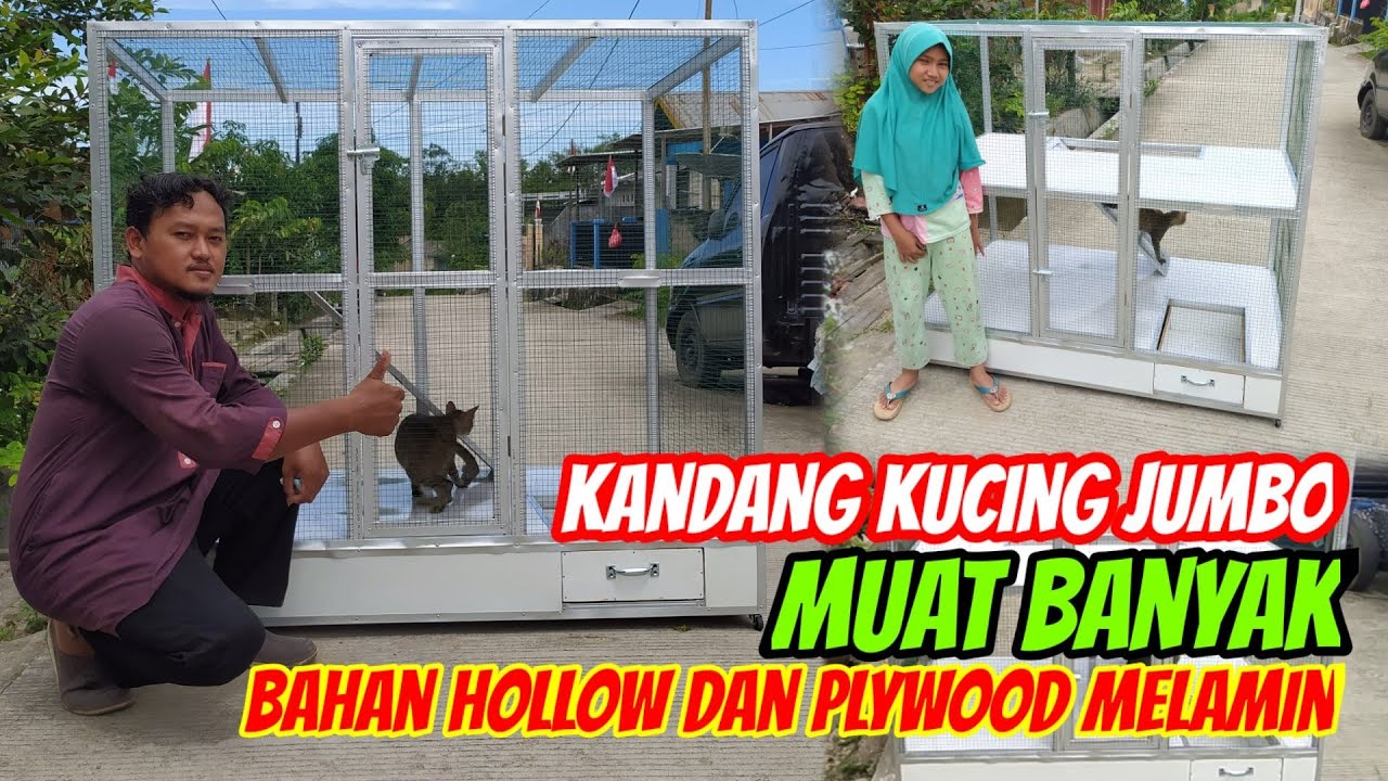 Kandang Kucing Jumbo, Muat Banyak  Bahan Besi Hollow Dan Alas Plywood Melamin