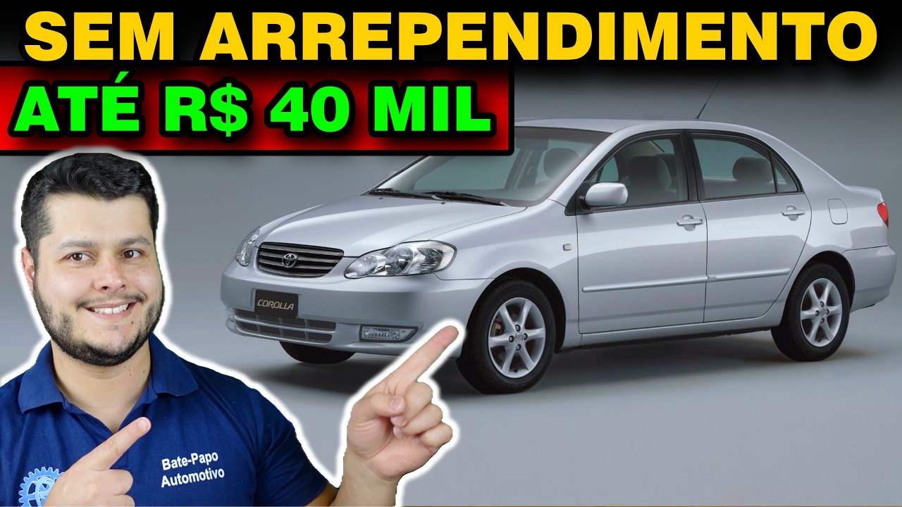 ✅ 8 MELHORES CARROS até R$ 40 MIL ✅ PARA COMPRAR e NÃO TER dor de cabeça