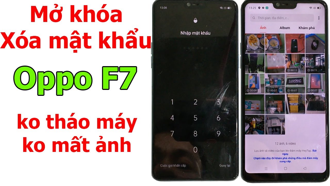 Mở kh&oacute;a x&oacute;a mật khẩu Oppo F7 bị qu&ecirc;n, kh&ocirc;ng th&aacute;o m&aacute;y, kh&ocirc;ng mất ảnh video